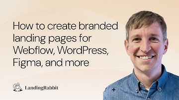 How to create branded landing pages for Webflow, WordPress, Figma, and more