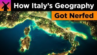 How Italy's Geography got Badly Nerfed