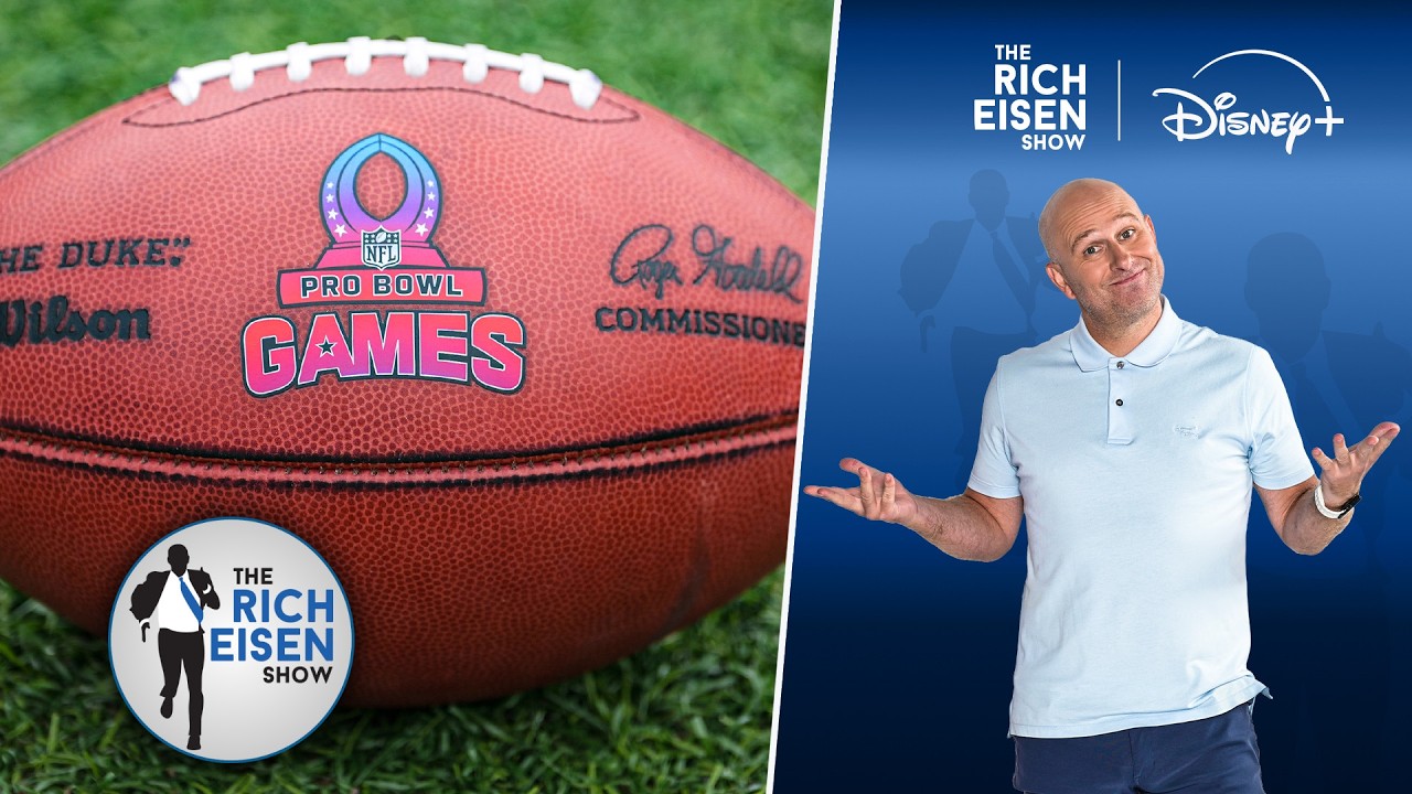 RIP NFL Pro Bowl: Will You Miss It, or Good Riddance??? | The Rich Eisen Show