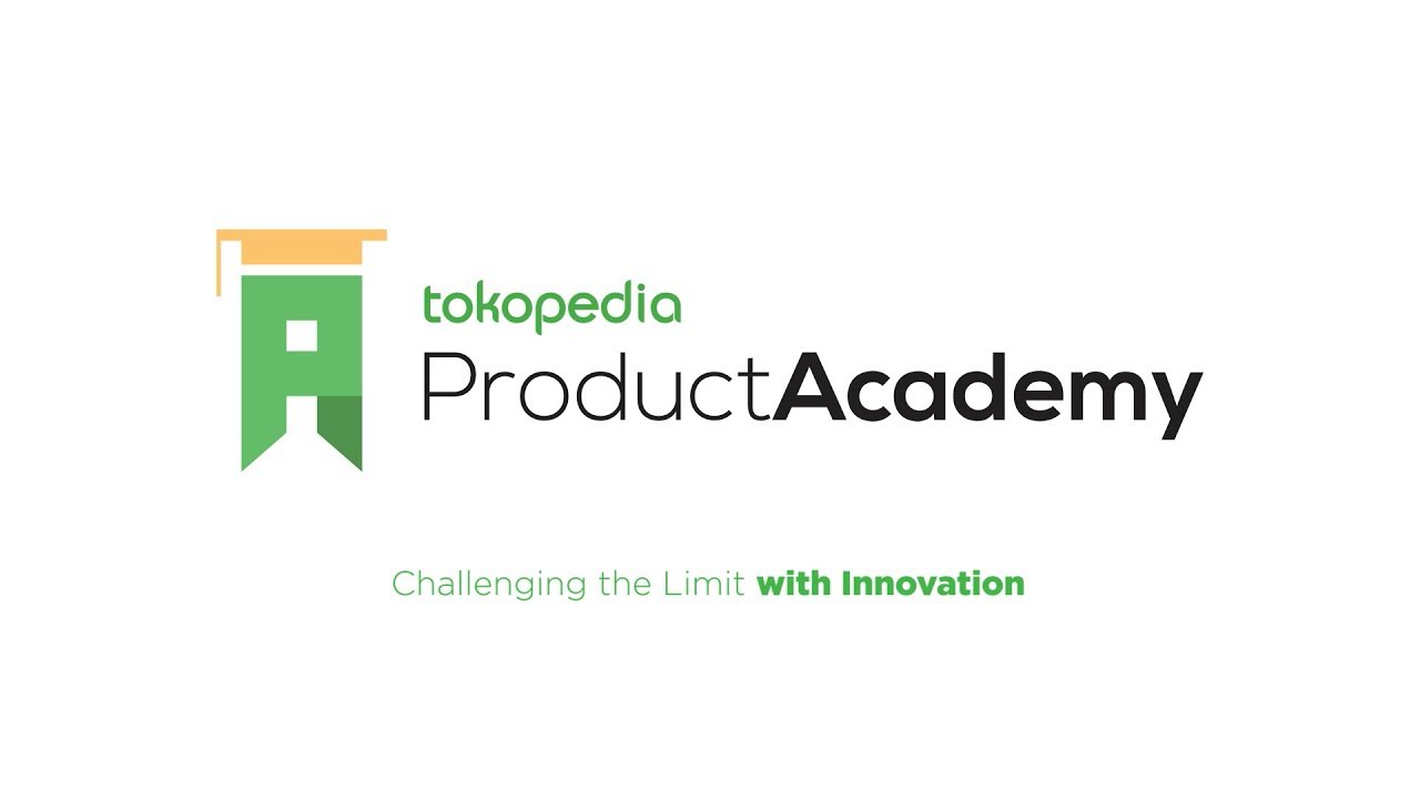[INVITATION] - Tokopedia Product Academy 2019