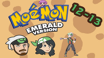 Pokemon "Moemon" Emerald Randomizer Part 12-13 - The Sleepy Episode