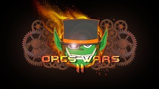 Orcs Wars Series 2 Heat E