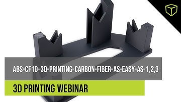 ABS-CF10–3D-Printing-Carbon-Fiber-as-Easy-as-1,2,3