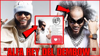 😱 EL ALFA -Anuncia "El Rey del Dembow" album 2023 pop smoke ,Rick ross, noriel ,peso pluma 😱