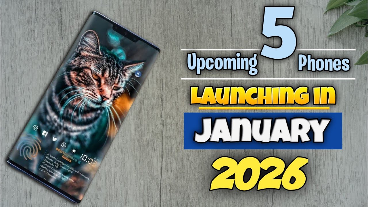 Top 5 Upcoming Smartphones in January 2026 📱 | Best Phones Launching in ...