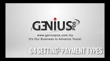 Genius POS Basic Tutorial 04 Setting  Payment Types