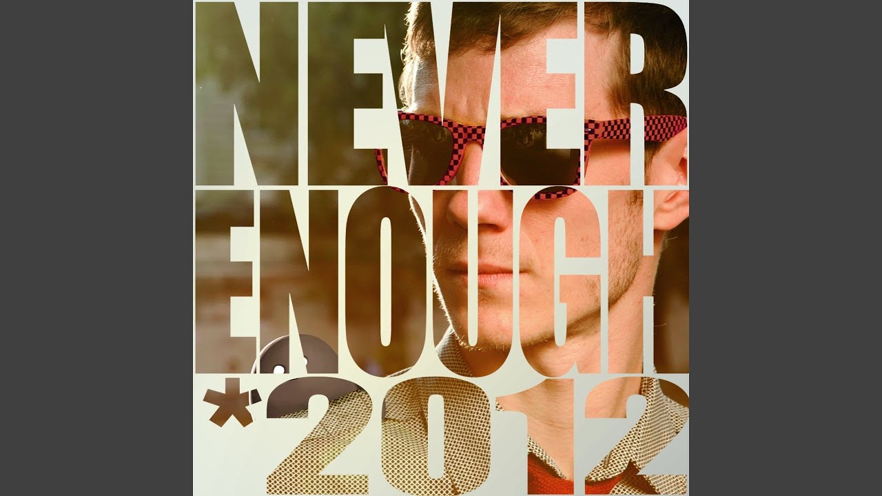 Watch Never Enough (2012) on YouTube Watch Never Enough (2012) on YouTube