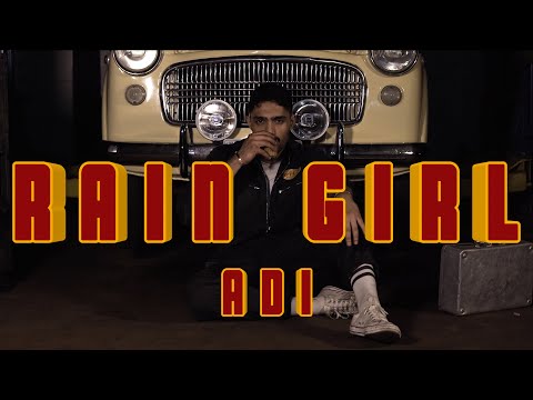 Rain Girl | Adi