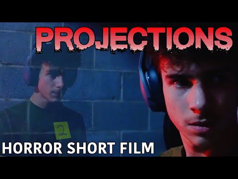 Projections | Horror Short Film