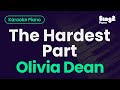 Olivia Dean - The Hardest Part Piano Karaoke 🎶