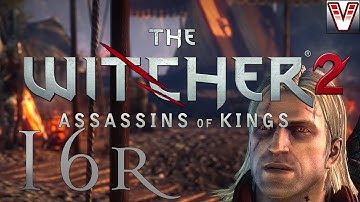 The Witcher 2 - Ep 16 (Roche) - Camp Gopher