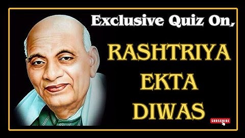 Rashtriya ekata diwas quiz | National unity day quiz #nationalunityday #sardarvallabhbhaipatelquiz