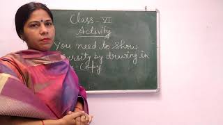 class 6 lesson 1 understanding diversity social and political life ACTIVITY