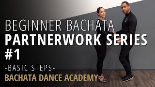 Beginner Bachata Series  Basic Step With Partner #1  Bachata Tutorial  Bachata Dance Academy