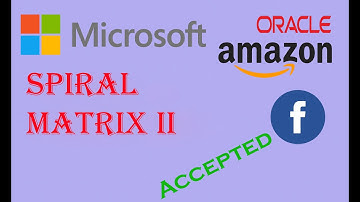 LeetCode 59. Spiral Matrix II C++ Code Simple Solution