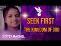 Seek First The Kingdom Of God