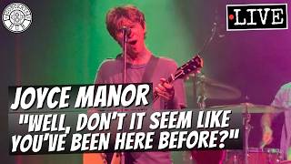 Joyce Manor 'Well, Don't It Seem Like You'be Been Here Before' LIVE | August 20, 2026