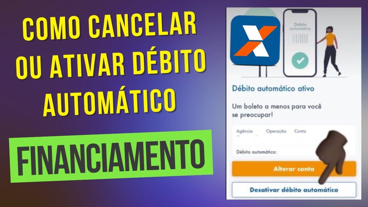 Como Cancelar ou Ativar o Débito Automático do Financiamento de Imóvel ...