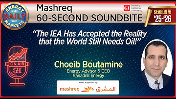 Daily Energy Markets - Mashreq 60 - Second Soundbite