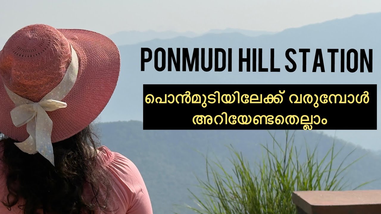 Ponmudi Hill Station Thiruvananthapuram | Kerala Tourism | Places to visit in Trivandrum