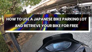 How to park your Motorbike/bicycle at a Japanese bike parking lot and retrieve it screenshot 3