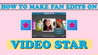 HOW TO MAKE FAN EDITS ON VIDEO STAR || Aesthetics With Me screenshot 2