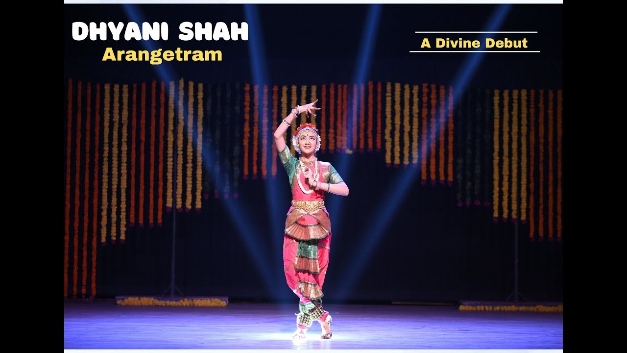 Arangetram | Dhyani Shah l Bharatanatyam Margam Full Performance | Classical Dance .