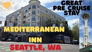 PRE CRUISE STAY IN SEATTLE, WA  Mediterranean Inn w/ SHUTTLE Ate GREAT Hamburgers at Dick’s Drive In
