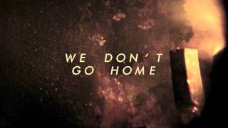 DJG - We Don't Go Home