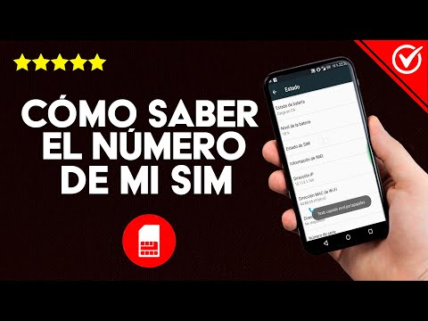 Cómo Saber el Número de Teléfono de mi SIM Fácilmente