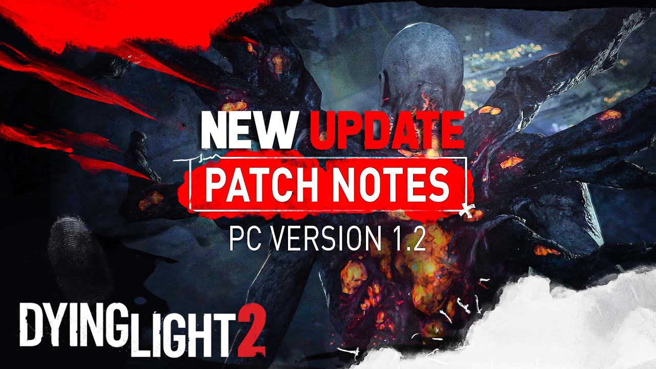 Dying Light 2 New Update Adds NO HUD, Improved Gore & More | Dying Light 2 Biggest Update 2022