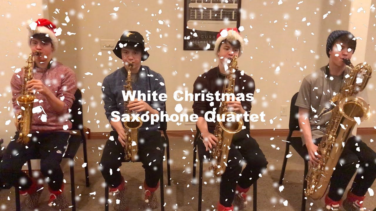 White Christmas Saxophone Quartet YouTube