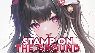 Nightcore - Stamp On The Ground, [Jim Yosef ft. Scarlett]