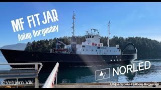 Mf Fitjar ankomst og avgang Borgundøy