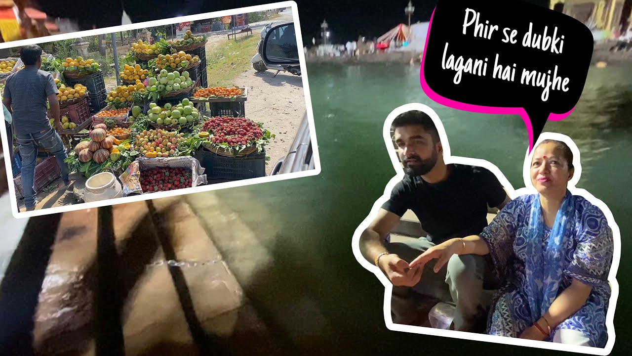 Phir se dubki lagani hai mma ko // mujhe hua bukhar// Haridwar series //part 4