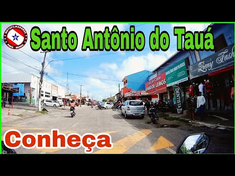 CONHEÇA SANTO ANTÔNIO DO TAUÁ  - #turistando pelas RUAS e LUGARES da CIDADE @leandrodastart6113