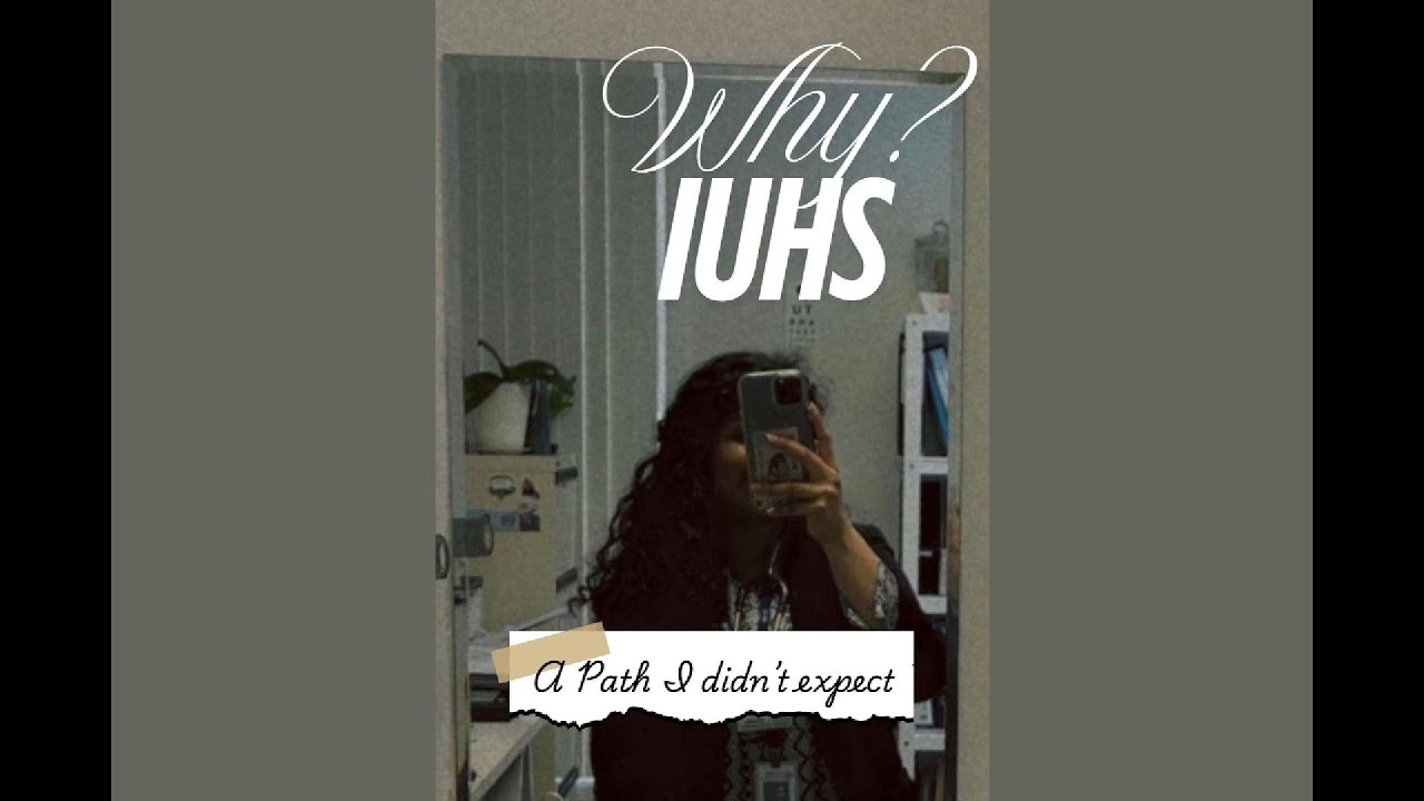 My Med School Dilemma — Solved by IUHS!