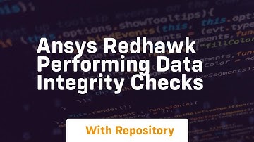 Ansys redhawk performing data integrity checks