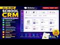 All-in-One School CRM Software | What is a School Admission CRM | School Management System - Demo
