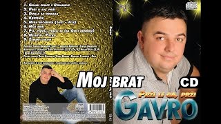 Gavro - Moj brat (Audio 2016)