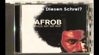 Afrob - Rolle Mit Hip Hop - Hörst Du Diesen Schrei?