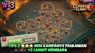 Tips 3 Bintang Langit Membara Event Kampanye Pahlawan Kurungan Naga - Clash Of Clans Indonesia