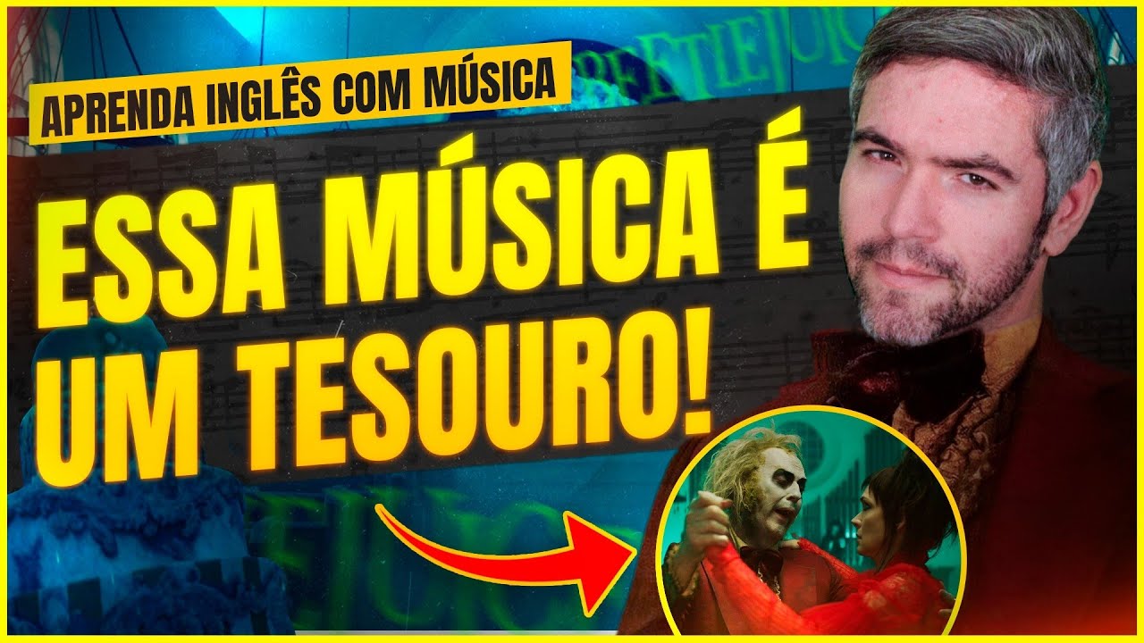 Aprenda Inglês com a Música do Beetlejuice 2