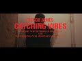 Catching Vibes vs(Steelo Banks ,Nickson, Anonymous H, Tface)