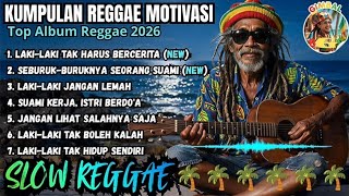 Kumpulan Reggae Motivasi Terbaik Gimbal Bos 2026 || Tentang Laki-Laki & Perjuangan Hidup