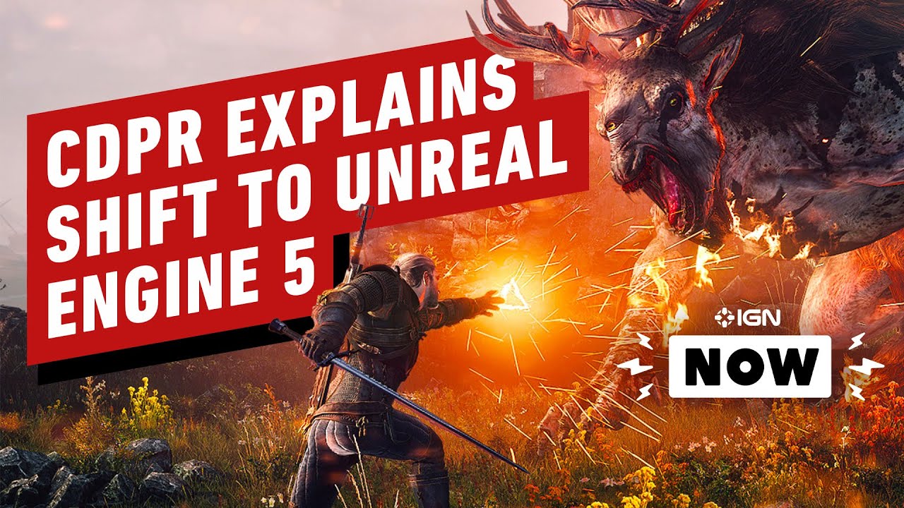 CD Projekt Red Explains Why It's Using Unreal Engine 5 for The Witcher 4