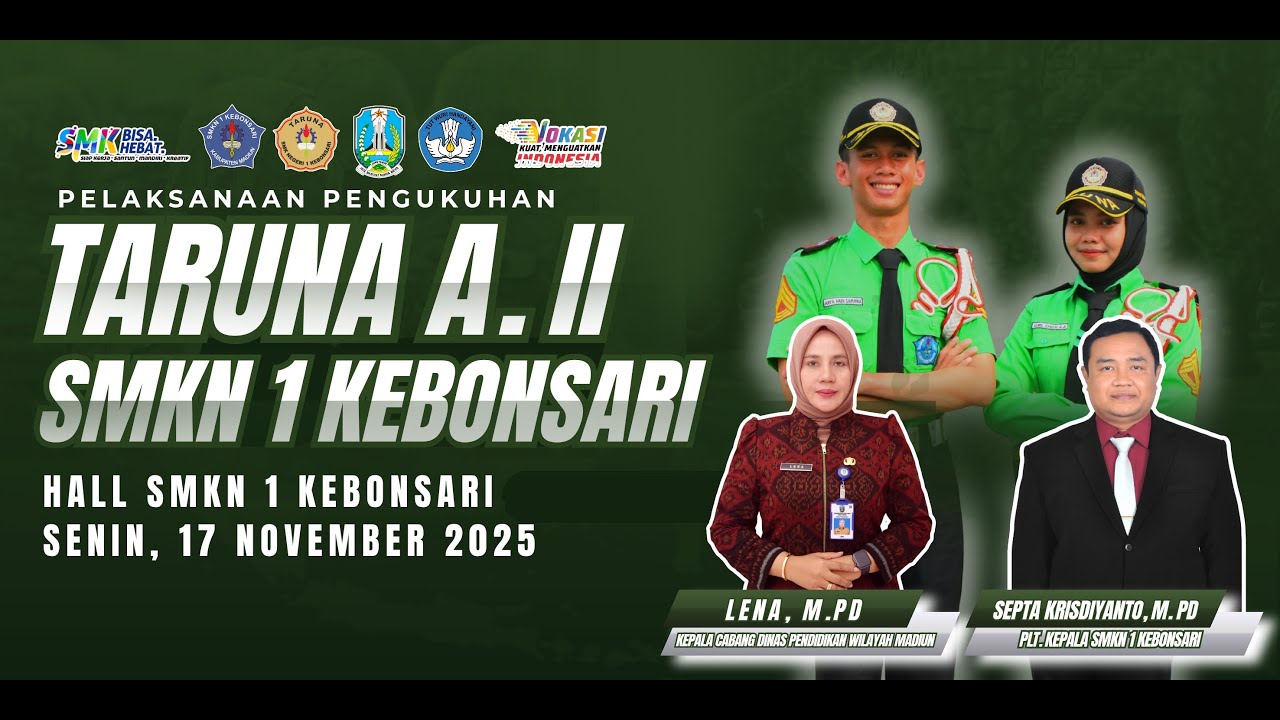 PENGUKUHAN & UNJUK KREASI KETARUNAAN A. II SMKN 1 KEBONSARI - SENIN, 17 NOVEMBER 2025