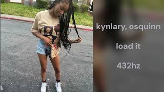 kynlary - load it (feat. osquinn) (432hz)