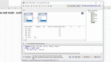 Tổng hợp nhập xuất tồn bằng một công thức - SQL Builder trong Add-in A-Tools