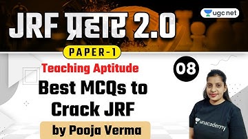 08:00 AM - NTA UGC NET 2021 | Teaching Aptitude by Pooja Verma | Best MCQs to Crack JRF